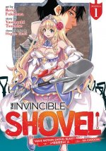 Invincible Shovel (Manga) Vol. 1
