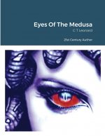 Eyes Of The Medusa