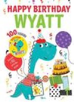 Happy Birthday Wyatt