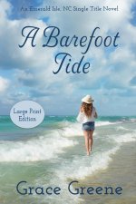 Barefoot Tide (Large Print)