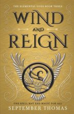 Wind and Reign