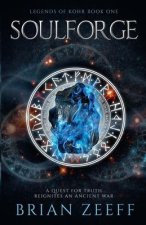 Soulforge: Legends of Kohr