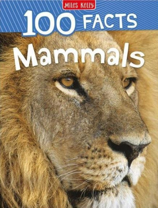 100 Facts Mammals