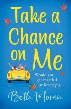 Take a Chance on Me