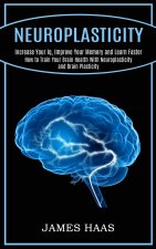 Neuroplasticity