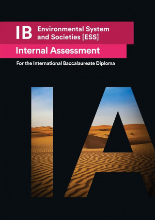 IB Environmental Systems and Societies [ESS] Internal Assessment