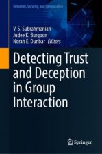 Detecting Trust and Deception in Group Interaction