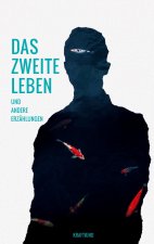 Das zweite Leben