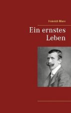 ernstes Leben