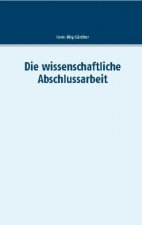 wissenschaftliche Abschlussarbeit
