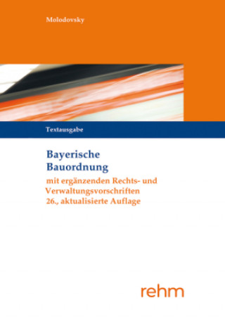 Bayerische Bauordnung Textausgabe