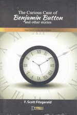The Curious Case of Benjamin Button and other Stories