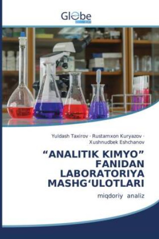 Analitik Kimyo Fanidan Laboratoriya Mashgʻulotlari