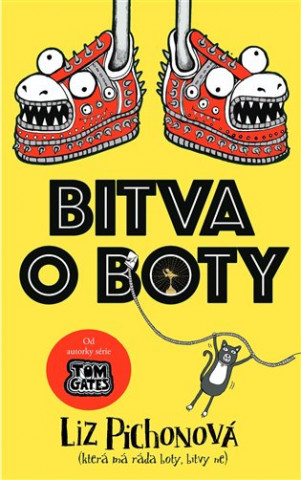 Bitva o boty (Liz Pichon)(Pevná)