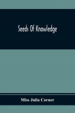 Seeds Of Knowledge