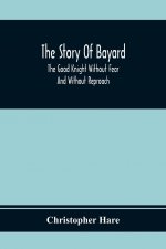 Story Of Bayard
