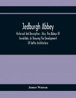 Jedburgh Abbey