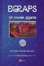 Egraps: Un Mundo Gigante