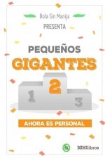 Peque?os Gigantes 2: Ahora es personal