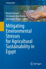 Mitigating Environmental Stresses for Agricultural Sustainability in Egypt