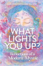 What Lights You Up?