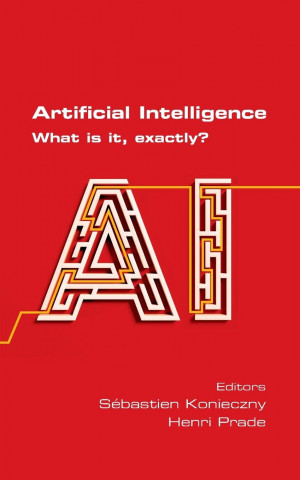 Artificial Intelligence. What is it, exactly?