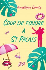 Coup de foudre ? Saint-Palais