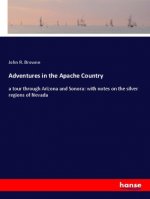 Adventures in the Apache Country
