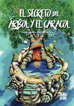 El secreto del árbol y el caracol