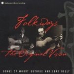 Folkways : The Original Vision