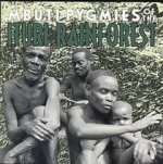 Mbuti Pygmies of the Ituri Rainforest