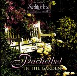 Pachebel in the Garden