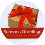 Seasons Greetings : Music from around the world