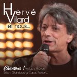 Hervé Vilard Chantons Aragon, Béart, Prévert