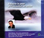Vaincre la peur et l'inconfort en avion