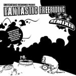 Fantastic Freeriding - REMIXED LP