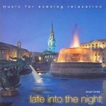 Late into the Night