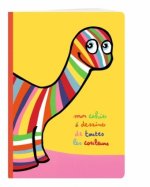 MON CAHIER A DESSINER DE TOUTES LES COULEURS