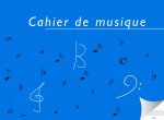 CAHIER DE MUSIQUE 6 PORTEES
