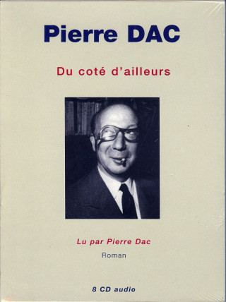 Du coté d'ailleurs - Lu par Pierre Dac
