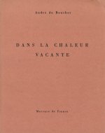 Dans la chaleur vacante