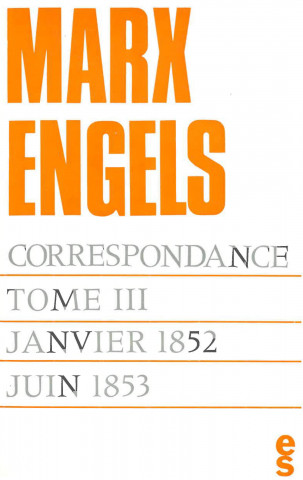 Correspondance Marx Engels (1852-1853)