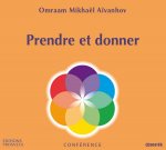 PRENDRE ET DONNER