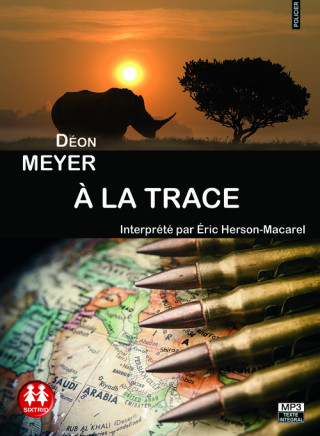 A la trace