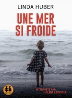 Une mer si froide