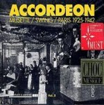 MUSETTE SWING PARIS 1925 1942 ANTHOLOGIE SUR DOUBLE CD AUDIO