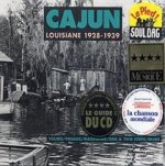 CAJUN LOUISIANNE 1928 1939 ANTHOLOGIE SUR DOUBLE CD AUDIO