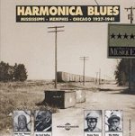 HARMONICA BLUES MISSISSIPI MEMPHIS CHICAGO 1927 1941 ANTHOLOGIE SUR DOUBLE CD AUDIO