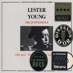 LESTER YOUNG THE QUINTESSENCE CHICAGO NEW YORK LOS ANGELES 1936 1944 COFFRET DOUBLE CD AUDIO