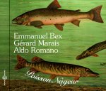 POISSON NAGEUR - EMMANUEL BEX, GERARD MARAIS, ALDO ROMANO